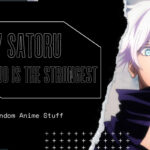 Random Anime Stuff: Why Satoru Gojo is the Strongest